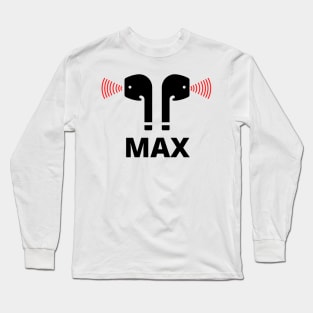 Airpod Max Long Sleeve T-Shirt